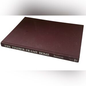 🎉2/$15 ‘THE TIMBER FRAME HOME’ HARDCOVER BOOK